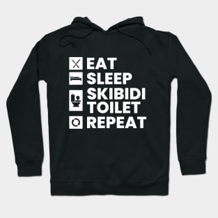 Eat Sleep Skibidi Toilet Repeat - Skibidi Toilet Meme Hoodie
